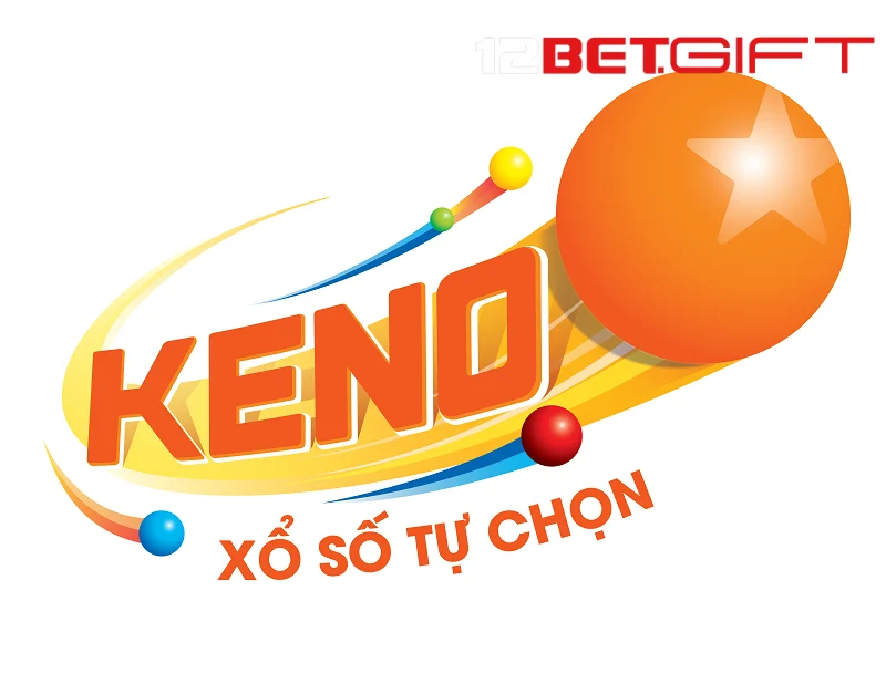 Đôi nét về xổ số Keno 12Bet