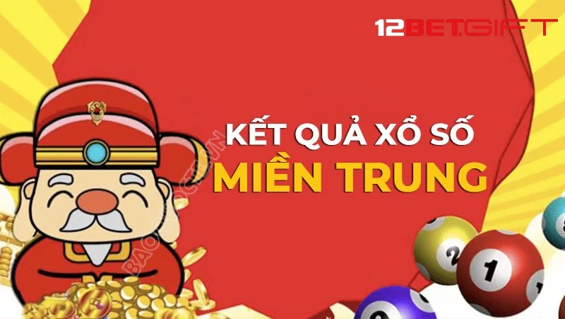 Tìm hiểu về lô đề miền Trung 12Bet