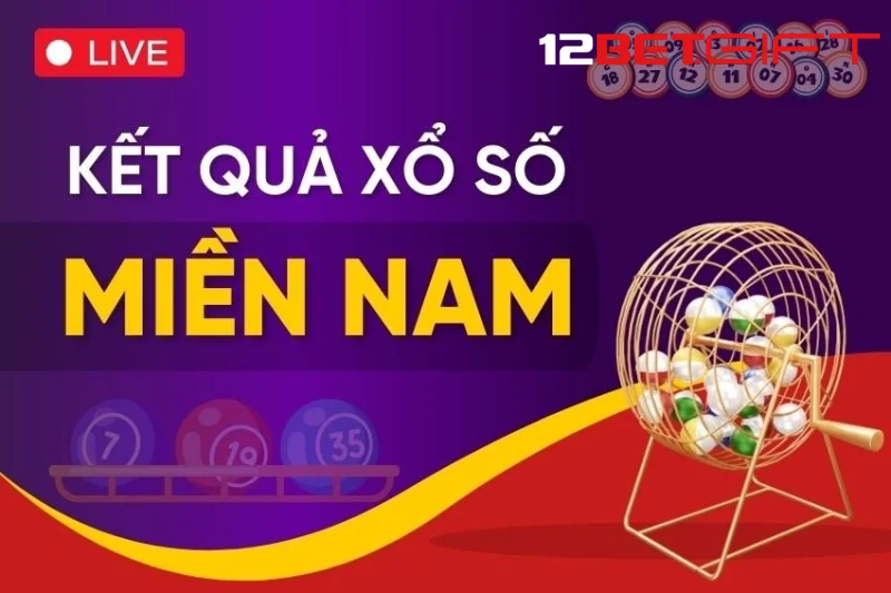 Tìm hiểu thông tin về lô đề miền Nam 12Bet